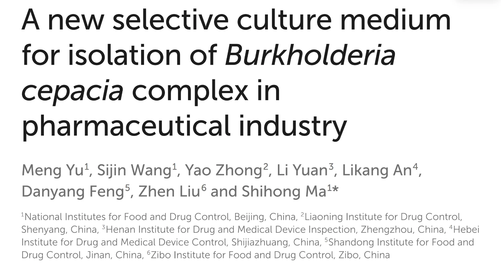 A new selective culture mediumfor isolation of Burkholderiacepacia complex inpharmaceutical industry A new selective culture mediumfor isolation of Burkholderiacepacia complex inpharmaceutical industry